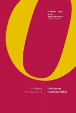 Oxford Encyclopedia of Intergroup Communication