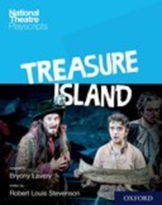 National Theatre Playscripts: Treasure Island