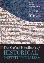 Oxford Handbook of Historical Institutionalism