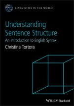 Understanding Sentence Structure - An Introduction to English Syntax