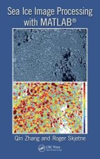 Sea Ice Image Processing with MATLAB (R)