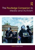 Routledge Companion To Media And Activism