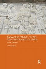 Managing Famine, Flood and Earthquake in China