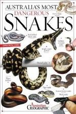 Australia's Most Dangerous: Snakes