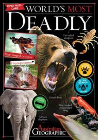 WORLD'S MOST DEADLY