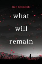 What Will Remain