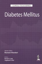 Clinical Focus Series: Diabetes Mellitus