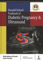 Donald School Textbook of Diabetic Pregnancy & Ultrasound