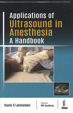 Applications of Ultrasound in Anesthesia