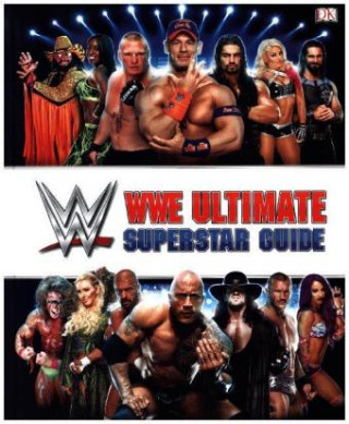 WWE Ultimate Superstar Guide, 2nd Edition