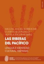 Las Riberas del Pacifico