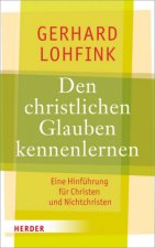 Der christliche Glaube erklärt in 50 Briefen