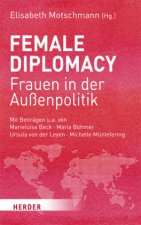 Female Diplomacy