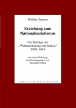Erziehung zum Nationalsozialismus