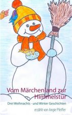 Vom Marchenland zur Himmelstur