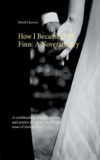 How I Became A W Finn