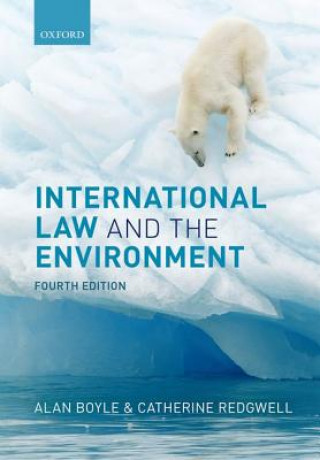 Birnie, Boyle, and Redgwell's International Law and the Environment