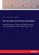 First Century of the History of Springfield