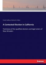 Contested Election in California