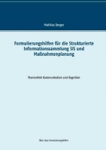 Formulierungshilfen fur die Strukturierte Informationssammlung SIS und Massnahmenplanung