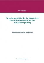 Formulierungshilfen fur die Strukturierte Informationssammlung SIS und Massnahmenplanung