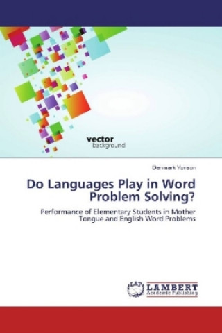 Do Languages Play in Word Problem Solving?