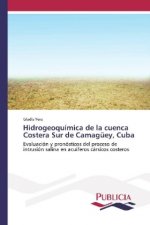 Hidrogeoquimica de la cuenca Costera Sur de Camaguey, Cuba