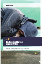 Die Geschichte von Eva und Fritze