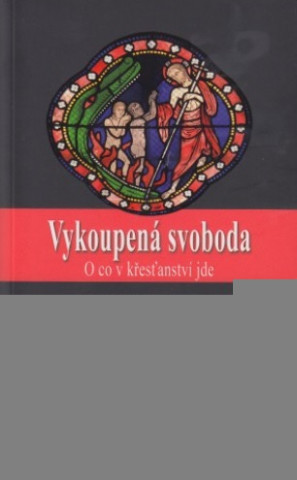 Vykoupená svoboda