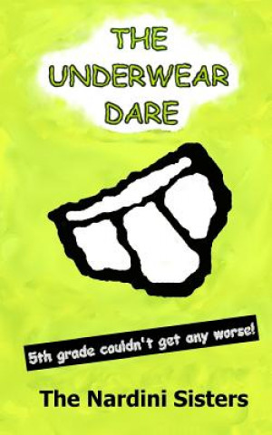 The Underwear Dare: Nerd vs. Bully!