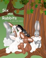 Six small Rabbits
