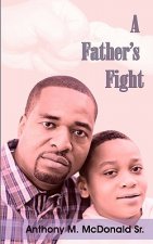 A Father's Fight