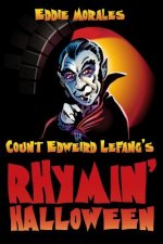 Count Edweird Lefang's Rhymin' Halloween