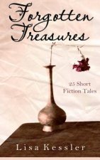 Forgotten Treasures: 25 Short Fiction Tales