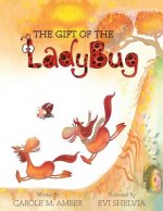 Gift of the Ladybug