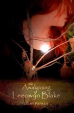 Awakening of Leeowyn Blake