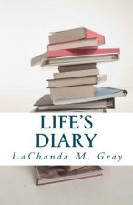 Life's Diary: The Revised Version