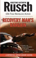 The Recovery Man's Bargain: A Retrieval Artist Short Novel