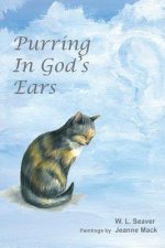 Purring in God's Ears