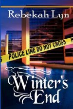 Winter's End: Seasons of Faith-Book Two