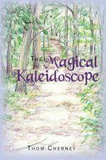 The Magical Kaleidoscope
