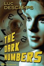 The Dark Numbers