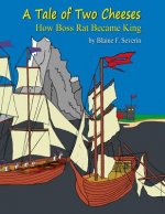 A Tale of Two Cheeses: How Boss Rat Became King