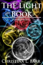 The Light Book: Awakening