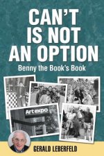 Can't Is Not an Option: Benny the Book's Book