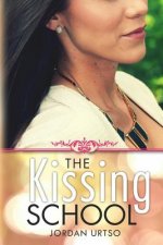 The Kissing School: You Can't Stay Young and Naive Forever
