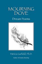 Mourning Dove: Dream Poems