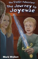 The Journey to Joyeuse: The Journey to Joyeuse