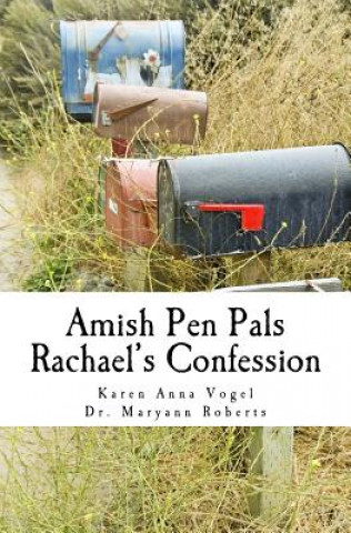 Amish Pen Pals: Rachael's Confession