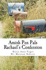 Amish Pen Pals: Rachael's Confession